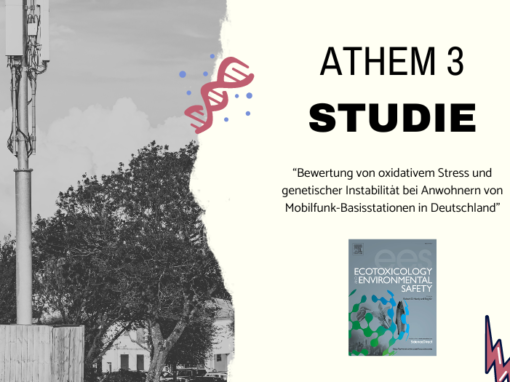 ATHEM3-Studie: Bewertung von oxidativem Stress und genetischer Instabilität (Mobilfunk)