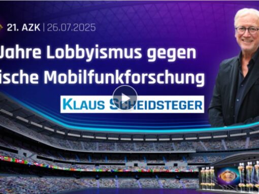 21. AZK – Klaus Scheidsteger „30 Jahre Lobbyismus gegen kritische Mobilfunkforschung“