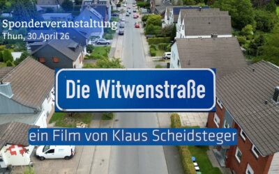 Premiere des Reportage-Films „Die Witwenstrasse“ mit anschliessender Diskussion